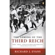 The Coming of the Third Reich by Evans, Richard J., 9780143034698