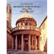 Architecture in Italy, 1500-1600 by Wolfgang Lotz; Revised and with an Introduction by Deborah Howard, 9780300064698