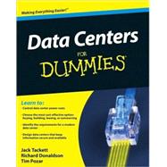 Data Centers for Dummies? by Donaldson, Richard, 9780470284698