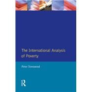 International Analysis Poverty by Townsend,Peter, 9781138154698