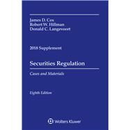 Securities Regulation: Cases and Materials, 2018 Supplement (Supplements by Cox, James D.; Hillman, Robert W.; Langevoort, Donald C., 9781454894698