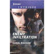 Enemy Infiltration by Ericson, Carol, 9781335604699