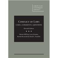 Conflict of Laws, Cases, Comments, and Questions by Kay, Herma Hill;Kramer, Larry;Roosevelt, Kermit;Franklin, David L., 9781636594699