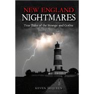 New England Nightmares by McQueen, Keven, 9780253034700