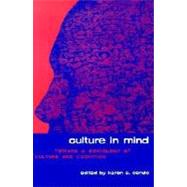 Culture in Mind: Toward a Sociology of Culture and Cognition by Cerulo, Karen A., 9780203904701
