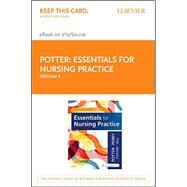 Essentials for Nursing Practice - Elsevier Ebook on Vitalsource Retail Access Card by Potter, Patricia Ann; Perry, Anne Griffin; Stockert, Patricia; Hall, Amy, 9780323554701