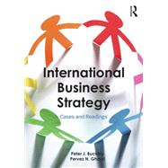 International Business Strategy: Theory and Practice by Buckley; Peter J., 9780415624701