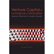 Venture Capital and the Finance of Innovation, 2nd Edition by Metrick, Andrew; Yasuda, Ayako, 9780470454701