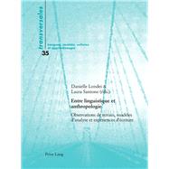Entre linguistique et anthropologie by Londei, Danielle; Santone, Laura, 9783034314701