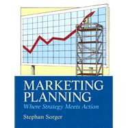 Marketing Planning by Sorger, Stephan, 9780132544702