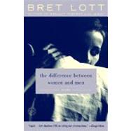 The Difference Between Women and Men Stories by LOTT, BRET, 9780345494702