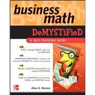 Business Math Demystified by Bluman, Allan, 9780071464703