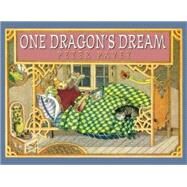 One Dragon's Dream by Pavey, Peter; Pavey, Peter, 9780763644703