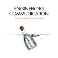 Engineering Communication by Knisely, Charles W.; Knisely, Karin I., 9781133114703