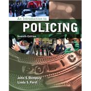 An Introduction to Policing by Dempsey, John S.; Forst, Linda S., 9781133594703
