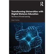 Transforming Universities With Digital Distance Education by Nichols, Mark, 9781138614703