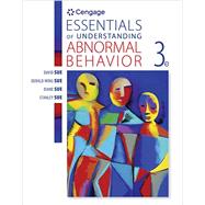 Essentials of Understanding Abnormal Behavior by David Sue; Derald Wing Sue; Diane M. Sue, 9781305854703