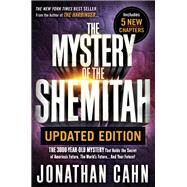 The Mystery of the Shemitah by Cahn, Jonathan, 9781629994703