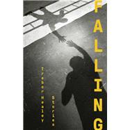 Falling by Healey, Trebor, 9780299324704