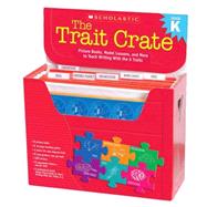 The Trait Crate: Kindergarten Picture Books, Model Lessons, and More to Teach Writing With the 6 Traits by Culham, Ruth, 9780545074704