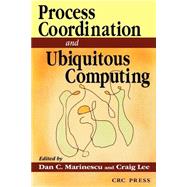 Internet Process Coordination by Marinescu,Dan C., 9780849314704