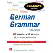 Schaum's Outline of German Grammar, 5th Edition by Gschossmann-Hendershot, Elke; Feuerle, Lois, 9780071824705