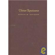 Tibetan Renaissance by Davidson, Ronald M., 9780231134705