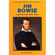 Jim Bowie by Gaines, Ann, 9780766064706
