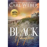 Black Hamptons by Weber, Carl; Hunt, La Jill, 9781645564706