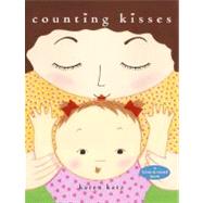 Counting Kisses by Katz, Karen; Katz, Karen, 9780689834707