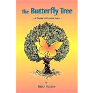 The Butterfly Tree by Heaton, Terry Lee, 9780978914707