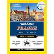 National Geographic Walking Prague The Best of the City by Tizard, Will, 9781426214707
