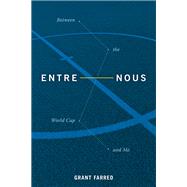 Entre Nous by Farred, Grant, 9781478004707