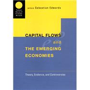 Capital Flows and Emerging Economies by Edwards, Sebastian, 9780226184708