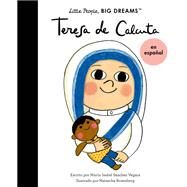 Mother Teresa (Spanish Edition) by Sanchez Vegara, Maria Isabel; Rosenberg, Natascha, 9780711284708