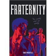 Fraternity by Mientus, Andy, 9781419754708