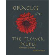 Oracles and the Flower People by Vogt, Belinda, 9781543404708