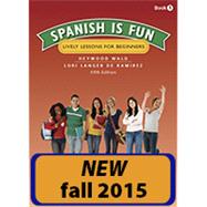 Spanish Is Fun: Book 1 by Perfection Learning Corp, 9781680644708