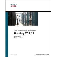Routing TCP/IP, Volume II CCIE Professional Development by Doyle, Jeff, 9781587054709