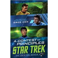 A Contest of Principles by Cox, Greg, 9781982134709