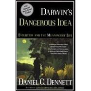 Darwin's Dangerous Idea Evolution and the Meanins of Life by Dennett, Daniel C., 9780684824710