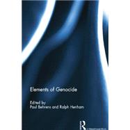 Elements of Genocide by Behrens; Paul, 9781138784710