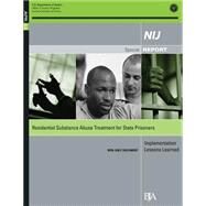 Residential Substance Abuse Treatment for State Prisoners by Hart, Sarah V., 9781502794710