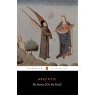 De Anima by Aristotle (Author); Lawson-Tancred, Hugh (Translator), 9780140444711