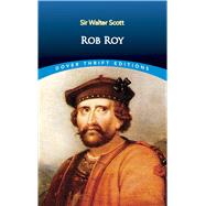 Rob Roy by Scott, Sir Walter, 9780486814711