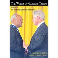 Words of Gardner Taylor Vol. 6 : 50 Years of Timeless Treasures by Taylor, Gardner C.; Taylor, Edward L., 9780817014711