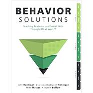 Behavior Solutions by Hannigan, John; Hannigan, Jessica Djabrayan; Mattos, Mike; Buffum, Austin, 9781947604711