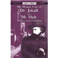 The Strange Case of Dr. Jekyll and Mr. Hyde by Stevenson, Robert Louis, 9780486424712