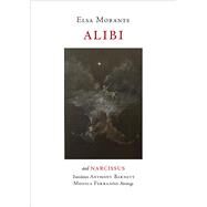 Alibi by Morante, Elsa; Barnett, Anthony; Ferrando, Monica, 9780907954712