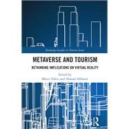 Metaverse and Tourism by Marco Valeri, 9781032804712